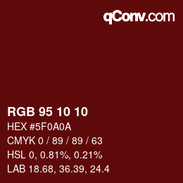 Color code: RGB 95 10 10 | qconv.com