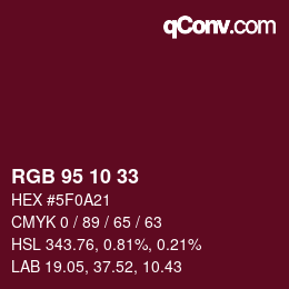 Color code: RGB 95 10 33 | qconv.com
