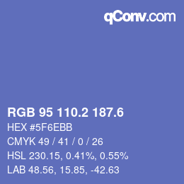 カラーコード: RGB 95 110.2 187.6 | qconv.com