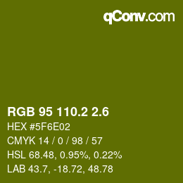 カラーコード: RGB 95 110.2 2.6 | qconv.com