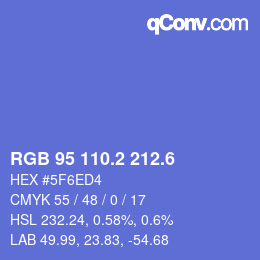 カラーコード: RGB 95 110.2 212.6 | qconv.com