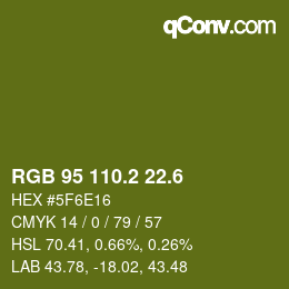 カラーコード: RGB 95 110.2 22.6 | qconv.com
