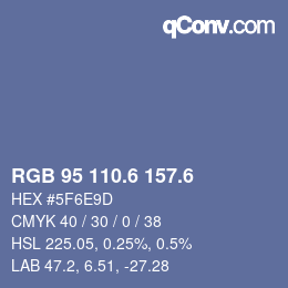 カラーコード: RGB 95 110.6 157.6 | qconv.com