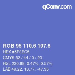 カラーコード: RGB 95 110.6 197.6 | qconv.com