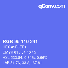カラーコード: RGB 95 110 241 | qconv.com
