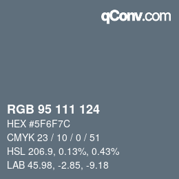 Farbcode: RGB 95 111 124 | qconv.com