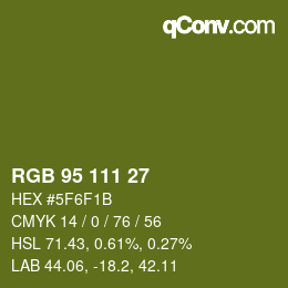 Farbcode: RGB 95 111 27 | qconv.com