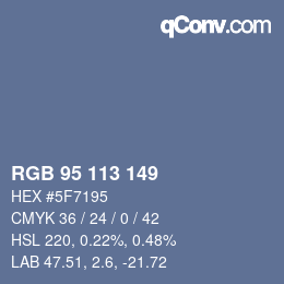 Color code: RGB 95 113 149 | qconv.com