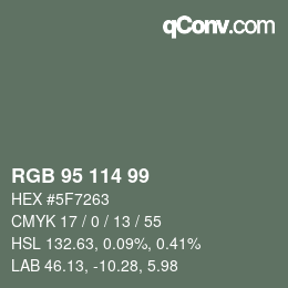 颜色代码: RGB 95 114 99 | qconv.com