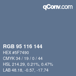 Color code: RGB 95 116 144 | qconv.com