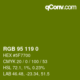 Color code: RGB 95 119 0 | qconv.com