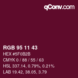 カラーコード: RGB 95 11 43 | qconv.com