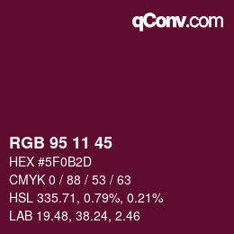 Código de color: RGB 95 11 45 | qconv.com