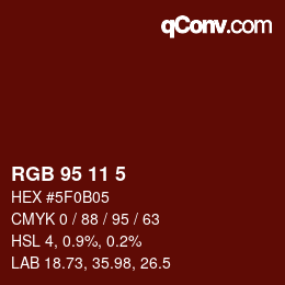 Color code: RGB 95 11 5 | qconv.com
