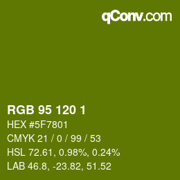 Color code: RGB 95 120 1 | qconv.com