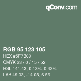 Color code: RGB 95 123 105 | qconv.com