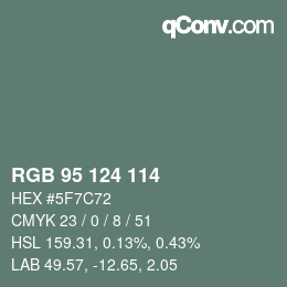 Color code: RGB 95 124 114 | qconv.com