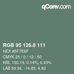 Color code: RGB 95 126.8 111 | qconv.com
