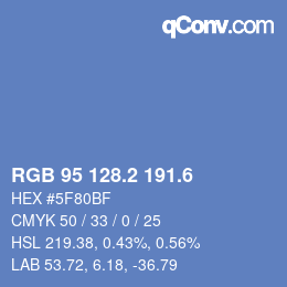 カラーコード: RGB 95 128.2 191.6 | qconv.com