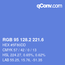 カラーコード: RGB 95 128.2 221.6 | qconv.com