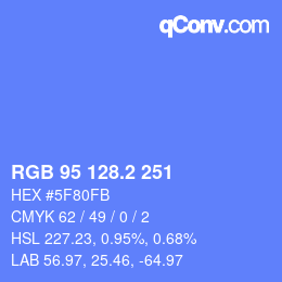 Color code: RGB 95 128.2 251 | qconv.com