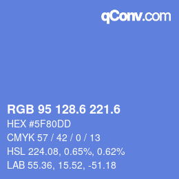 カラーコード: RGB 95 128.6 221.6 | qconv.com