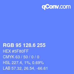カラーコード: RGB 95 128.6 255 | qconv.com