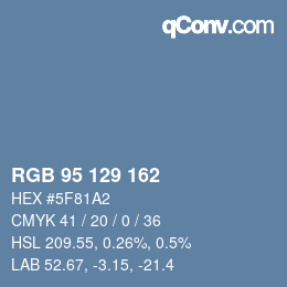 Color code: RGB 95 129 162 | qconv.com