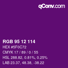 Color code: RGB 95 12 114 | qconv.com