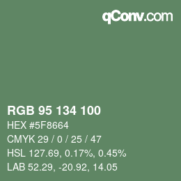 Color code: RGB 95 134 100 | qconv.com