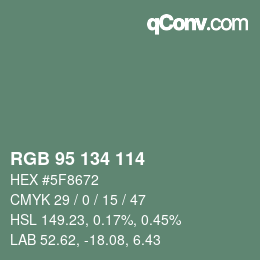 Color code: RGB 95 134 114 | qconv.com