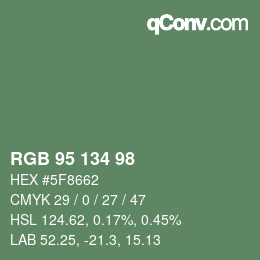 Color code: RGB 95 134 98 | qconv.com