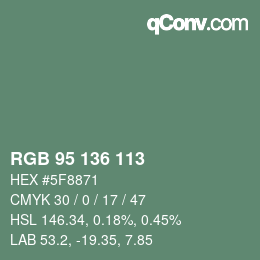 Color code: RGB 95 136 113 | qconv.com