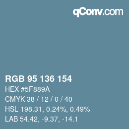 Color code: RGB 95 136 154 | qconv.com
