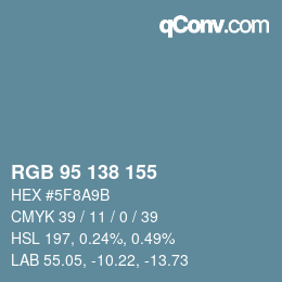 Color code: RGB 95 138 155 | qconv.com