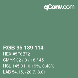 Color code: RGB 95 139 114 | qconv.com