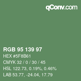 Color code: RGB 95 139 97 | qconv.com