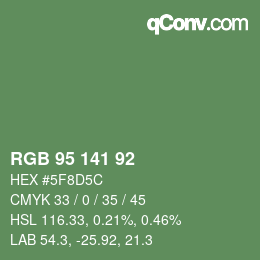 Color code: RGB 95 141 92 | qconv.com