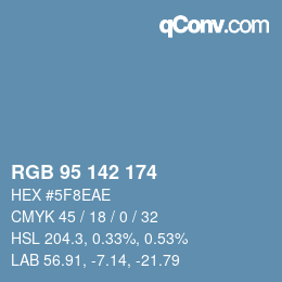 カラーコード: RGB 95 142 174 | qconv.com