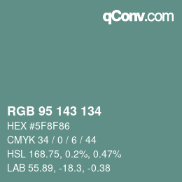 Color code: RGB 95 143 134 | qconv.com