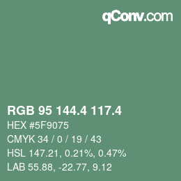 カラーコード: RGB 95 144.4 117.4 | qconv.com