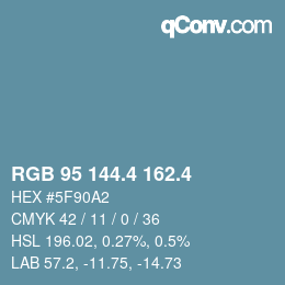カラーコード: RGB 95 144.4 162.4 | qconv.com