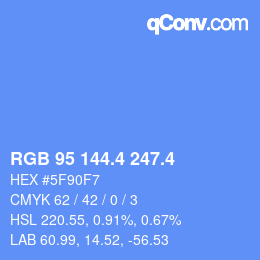 カラーコード: RGB 95 144.4 247.4 | qconv.com