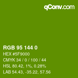 Color code: RGB 95 144 0 | qconv.com