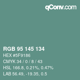 Color code: RGB 95 145 134 | qconv.com