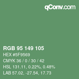カラーコード: RGB 95 149 105 | qconv.com