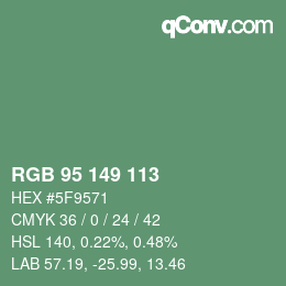 Color code: RGB 95 149 113 | qconv.com
