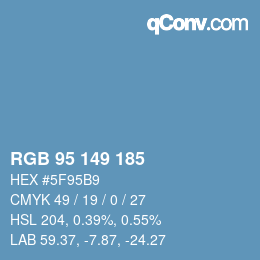 カラーコード: RGB 95 149 185 | qconv.com