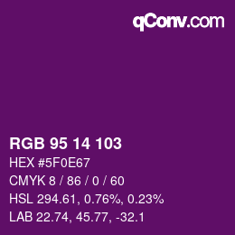 Color code: RGB 95 14 103 | qconv.com