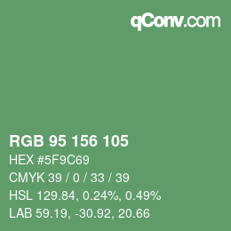 Color code: RGB 95 156 105 | qconv.com